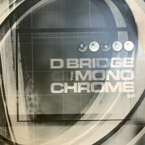 The Monochrome EP - D Bridge (2 x 12")