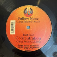 Concentration / Follow None - Gang Related / Mask