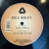 The Chill - Bill Riley