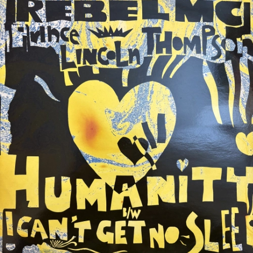 Humanity / I Can't Get No Sleep - Rebel MC, Prince Lincoln Thompson