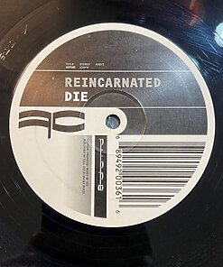 Reincarnated (The Remix) - Die (Repress)