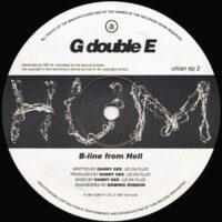 B-Line From Hell - G Double E