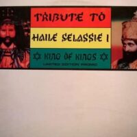 Tribute To Haile Selassie I (King Of Kings) - Congo Natty
