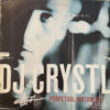Perpetual Motion EP - DJ Crystl