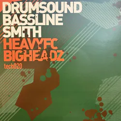 Heavy FC / Big Headz - Drumsound & Simon Bassline Smith