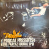 The Playaz Lounge EP - Pascal (2 x 12")