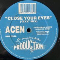 Close Your Eyes ('XXX' Mix) - Acen