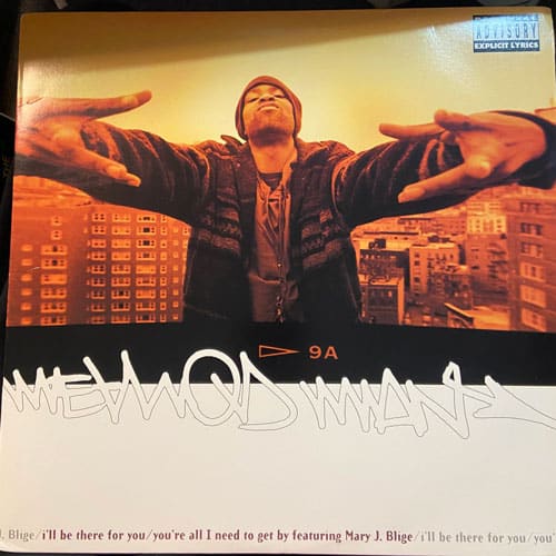 I'll Be There For You - Method Man