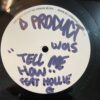 Tell Me How / Leave It - D Product (Promo)