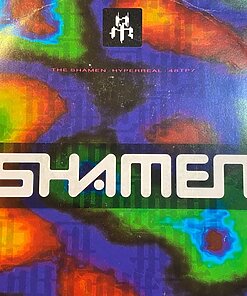 Hyperreal - The Shamen (7" Vinyl)