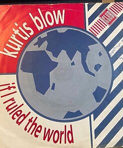 If I Ruled The World - Kurtis Blow ( 7" Vinyl )