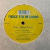 Jungle Sugar / I Am So Mellow - Skool Of Hard Knocks