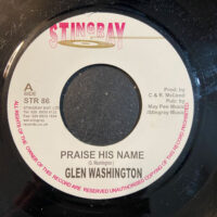 Praise His Name - Glen Washington (7" Vinyl)