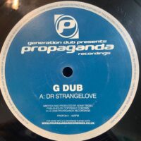 Dr. Strangelove / Touch Me - G Dub