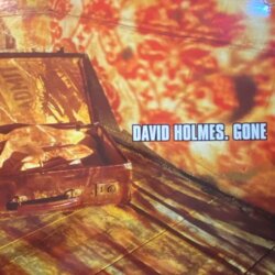 Gone - David Holmes