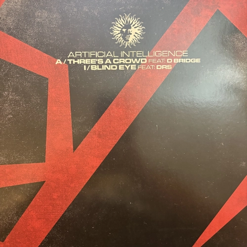 Three's A Crowd / Blind Eye - Artificial Intelligence