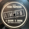 Shadow / Chrome - Future Prophecies