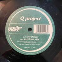 Slow Down / Spectrum City - Q Project