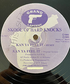Kan Ya Feel It (Remix) - Skool Of Hard Knocks