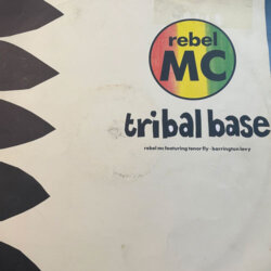 Tribal Base - Rebel MC