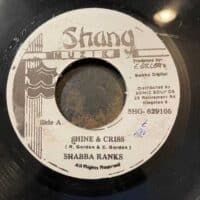 Shine & Criss - Shabba Ranks