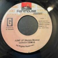 Jump Up (Workie Workie) - Chaka Demus (7")