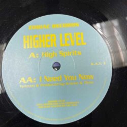 High Spirits / I Need You Now - Higher Level