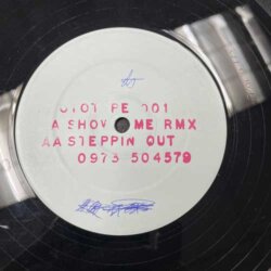 Show Me (Remix) / Steppin Out - Prototype