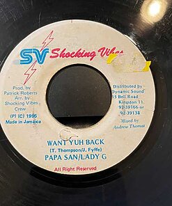 Want Yuh Back - Papa San / Lady G (7")
