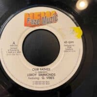 Our Father / Youre An Angel - Leroy Simmonds / Banana Man (7")
