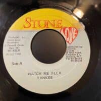 Watch Me Flex - Yankee (7")