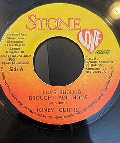 Love Should Brought You Home - Toney Curtis (7")