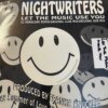 Let The Music Use You - Nightwriters