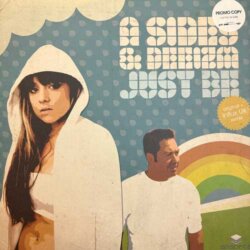 Just Be - A Sides & Deeizm (Promo)