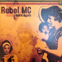 Born Again - Part 2 - Rebel MC