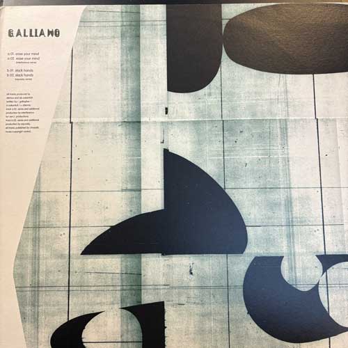 Ease Your Mind / Slack Hands - Galliano
