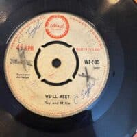 We'll Meet / Back Beat - Roy And Millie / Roland Alphonso