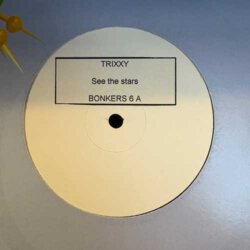 See The Stars / Here To Invade - Trixxy (Promo)