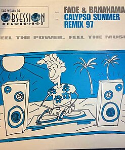 Calypso Summer Remix 97 / The Big Bang - Fade & Bananaman