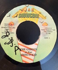 The Gideon / How Dem Stay So - Frisco Kid / Killa B