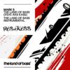 The Land of Bass (ft Ras Kass) - Mark S