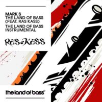 The Land of Bass (ft Ras Kass) - Mark S