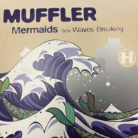 Mermaids b/w Waves Breaking - Muffler