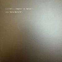 Hello World EP - Emperor & Mefjus (2 x 12")