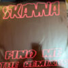 Find Me (The Remixes) - Skanna