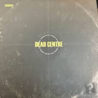 Dead Centre - Persons Unknown
