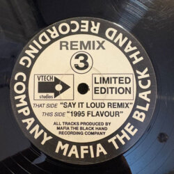 Say It Loud (Remix) / 1995 Flavour - Mafia