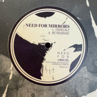 Fishscale / Retrograde - Need For Mirrors (White Vinyl)