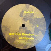 Test Run Bomber / Centipede - Kabuki