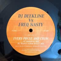 Every Posse & Crew - DJ Deekline Vs Freq Nasty